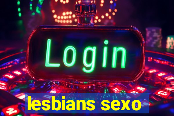 lesbians sexo